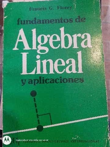 Fundamentos de álgebra lineal y aplicaciones
