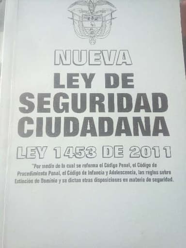 ley seguridad ciudadana 1453 del 2011