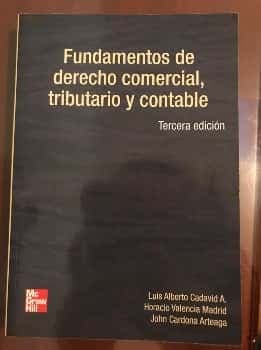 Fundamentos de derecho comercial tributario y contable - 3. ed.