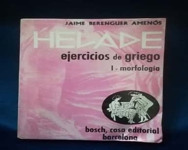 Helade. Ejercicios de Griego. 1 Morfología