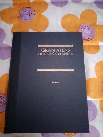 Gran atlas de España Planeta