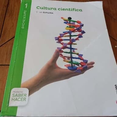 Cultura Científica 1° Bachillerato LOMCE