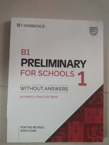 B1 Preliminary for Schools 1 for the Revised 2020 Exam Students Book Without Answers