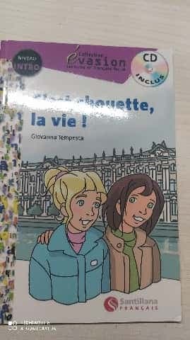 Cest chouette la vie!