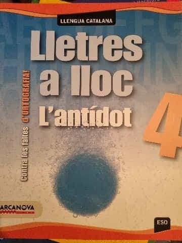 Lletres a lloc 4 ESO. Ortografia