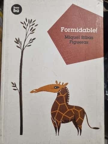 Formidable!