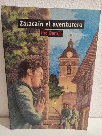 Zalacain, el Aventurero  Zalacain, the Adventurer