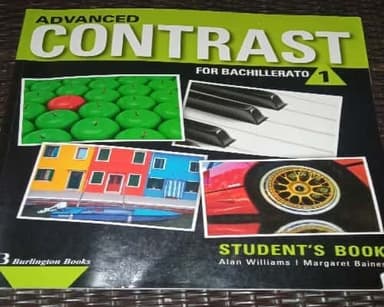 Advanced contrast For bachillerato (Inglés)