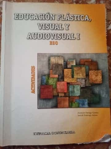 Educación Plástica, Visual y Audiovisual I - Actividades
