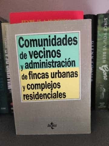Comunidades de vecinos y administración de fincas urbanas y complejos residenciales