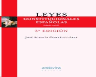 Leyes constitucionales españolas.1808-1978