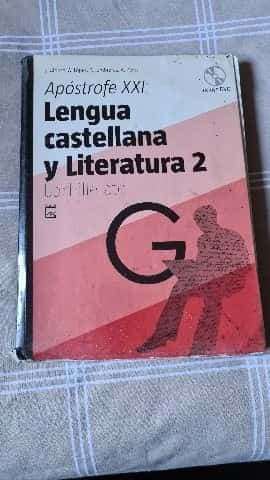 Apóstrofe XXI, lengua castellana y literatura, 2 Bachillerato