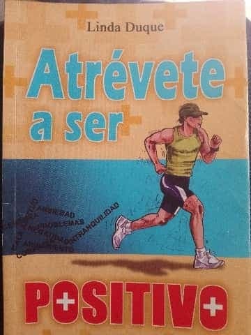 atrévete a ser positivo 
