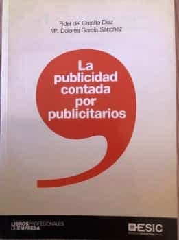 La publicidad contada por publicitarios