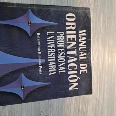 Manual de orientacion profesional universitario libro University Guide of Professional Orientation