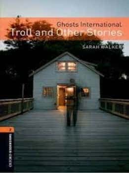 Ghosts International. Troll and Other Stories