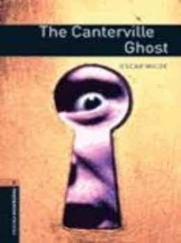 Oxford Bookworms Library The Canterville Ghost Level 2