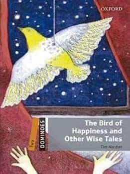 Bird of Happiness and Other Wise Tales