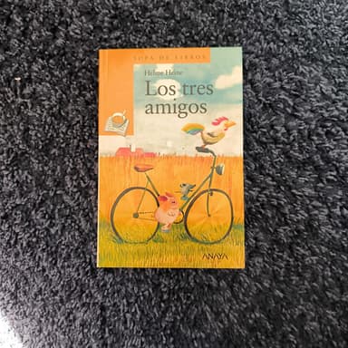Los Tres Amigos  The Three Friends (Sopa De Libros  Books Soup)