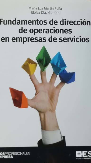 Fundamentos de dirección de operaciones en empresas de servicios