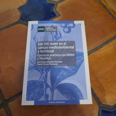 Los sig raster en el campo medioambiental y territorial