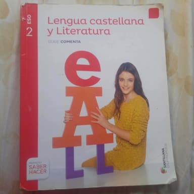 LENGUA CASTELLANA Y LITERATURA SERIE COMENTA 2 ESO SABER HACER