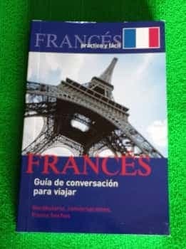 GUÍA DE CONVERSACIÓN FRANCÉS PARA VIAJAR