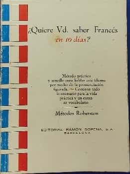 ¿Quiere usted saber frances en diez dias?
