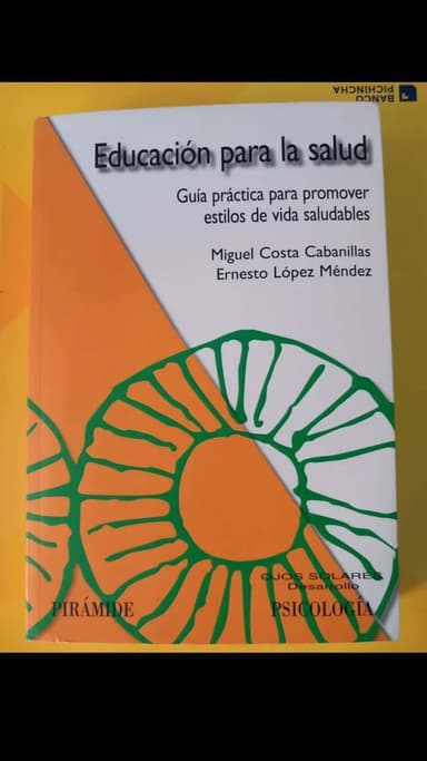 Educacion para la salud : guia practica para promover estilos de vida saludable