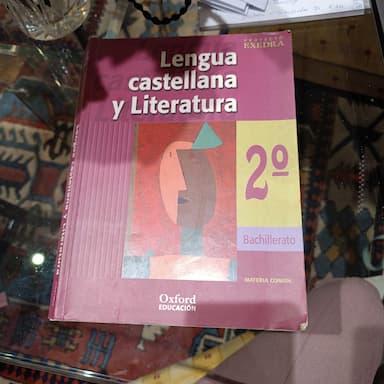 Lengua castellana y literatura, 2o. Bachillerato