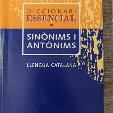 Diccionari Essencial De Sinonims I Antonims De La Llengua Catalana (Spes)