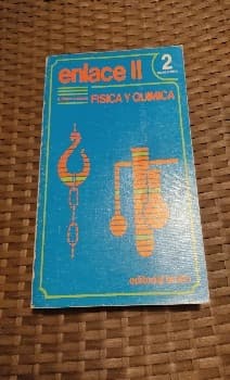 Enlace II Física y Quimica