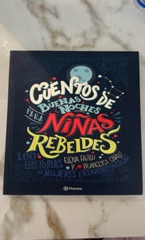 Cuentos de buenas noches para niñas rebeldes
