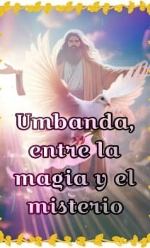 Umbanda entre la magia y el misterio 