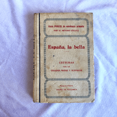 España la bella del Curso Porcel de enseñanza primaria