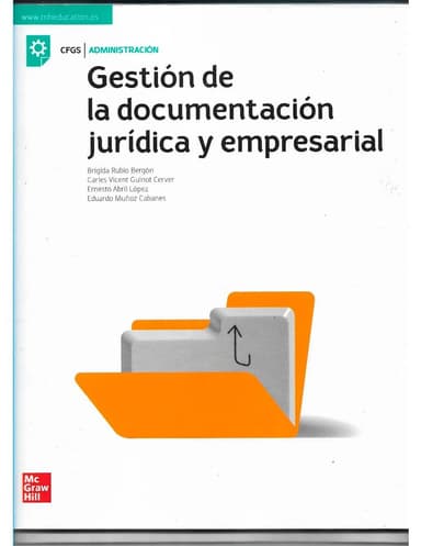 Gestion de la documentacion juridica y empresarial, ciclo formativo grado superior