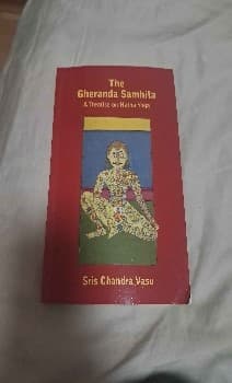 Gheranda Samhita - a Treatise on Hatha Yoga