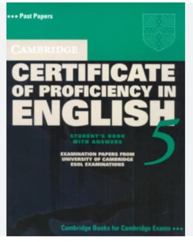 Cambridge Certificate of Proficiency in English 5 Students Book with Answers