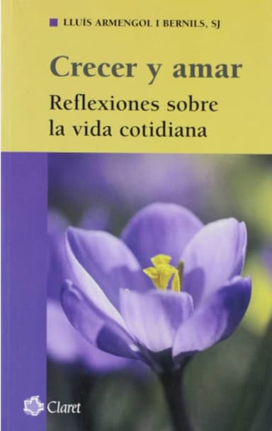 Crecer y amar