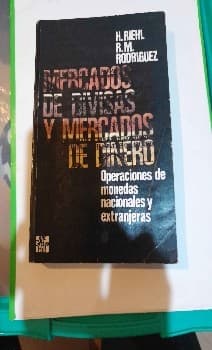 Mercado de Divisas y Mercados de Dinero