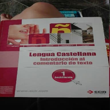 Introducción al comentario de texto, lengua española, 1 Bachillerato
