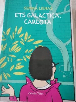 Ets galàctica, Carlota
