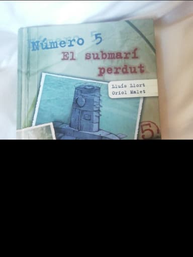 Número 5. El submarí perdut
