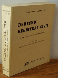 Derecho Registral civil (con modelos y fórmulas)