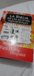 La Biblia de las Recetas Industriales 