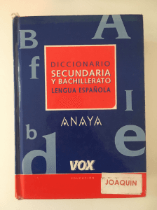 Diccionario de Secundaria y Bachillerato (DICCIONARIOS ESCOLARES. LENGUA ESPAÑOLA)