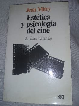 Estética y Psicología Del Cine