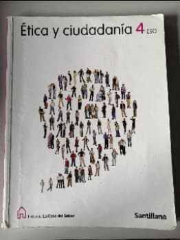 ETICA Y CIUDADANIA 4 ESO LA CASA DEL SABER SANTILLANA
