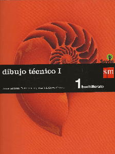  1º BACHILLERATO DIBUJO TECNICO SAVIA