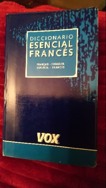 DICCIONARIO ESENCIAL FRANCÉS 
